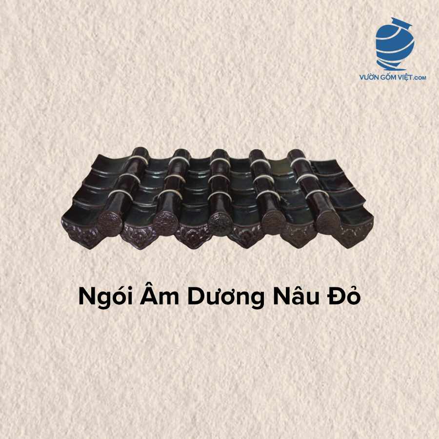 Ngói Âm Dương Nâu Đỏ